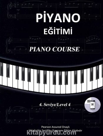 Piyano Eğitimi / Piano Course  4.Seviye / Level 4