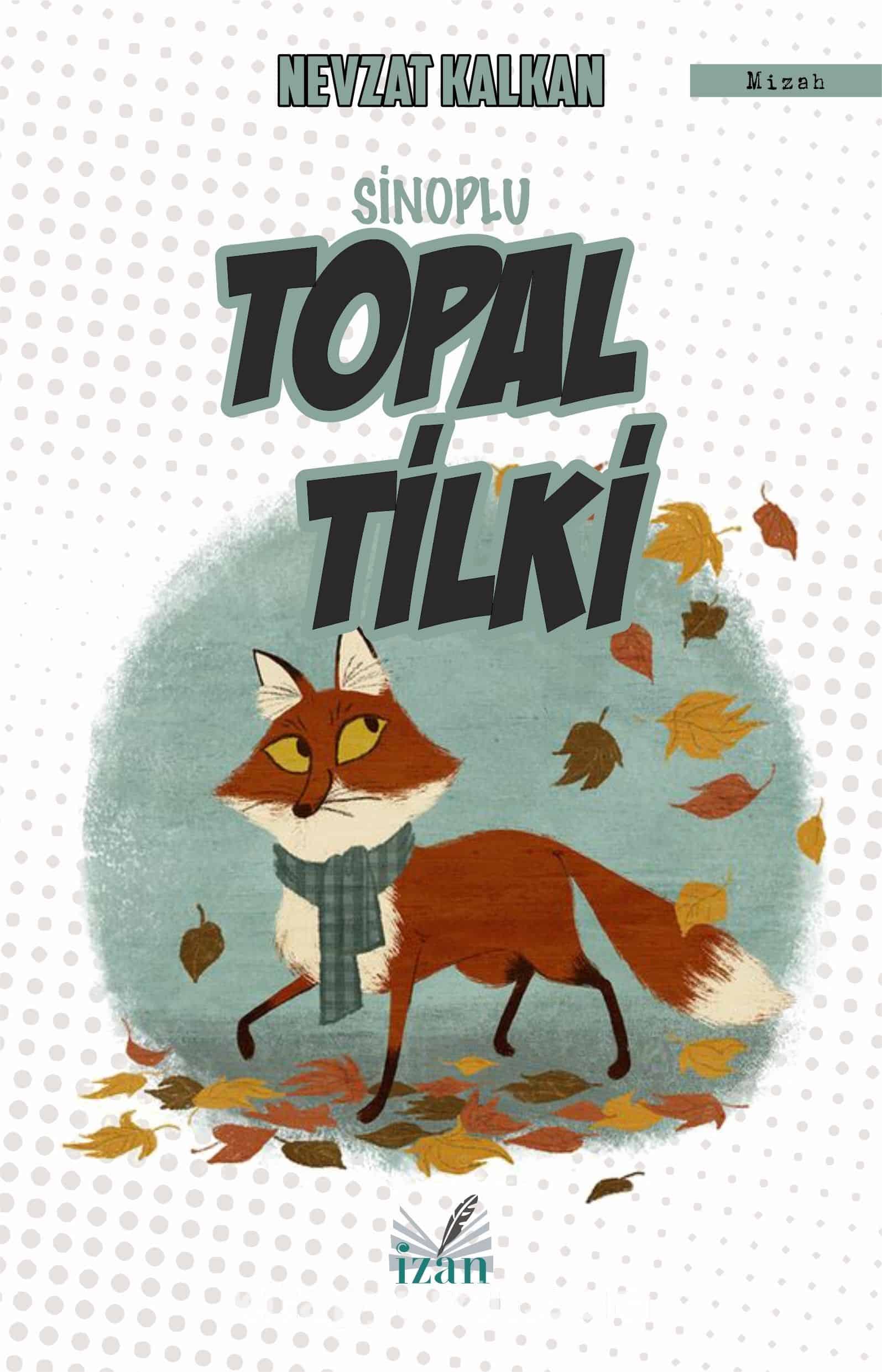 Sinoplu Topal Tilki