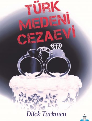 Türk Medeni Cezaevi