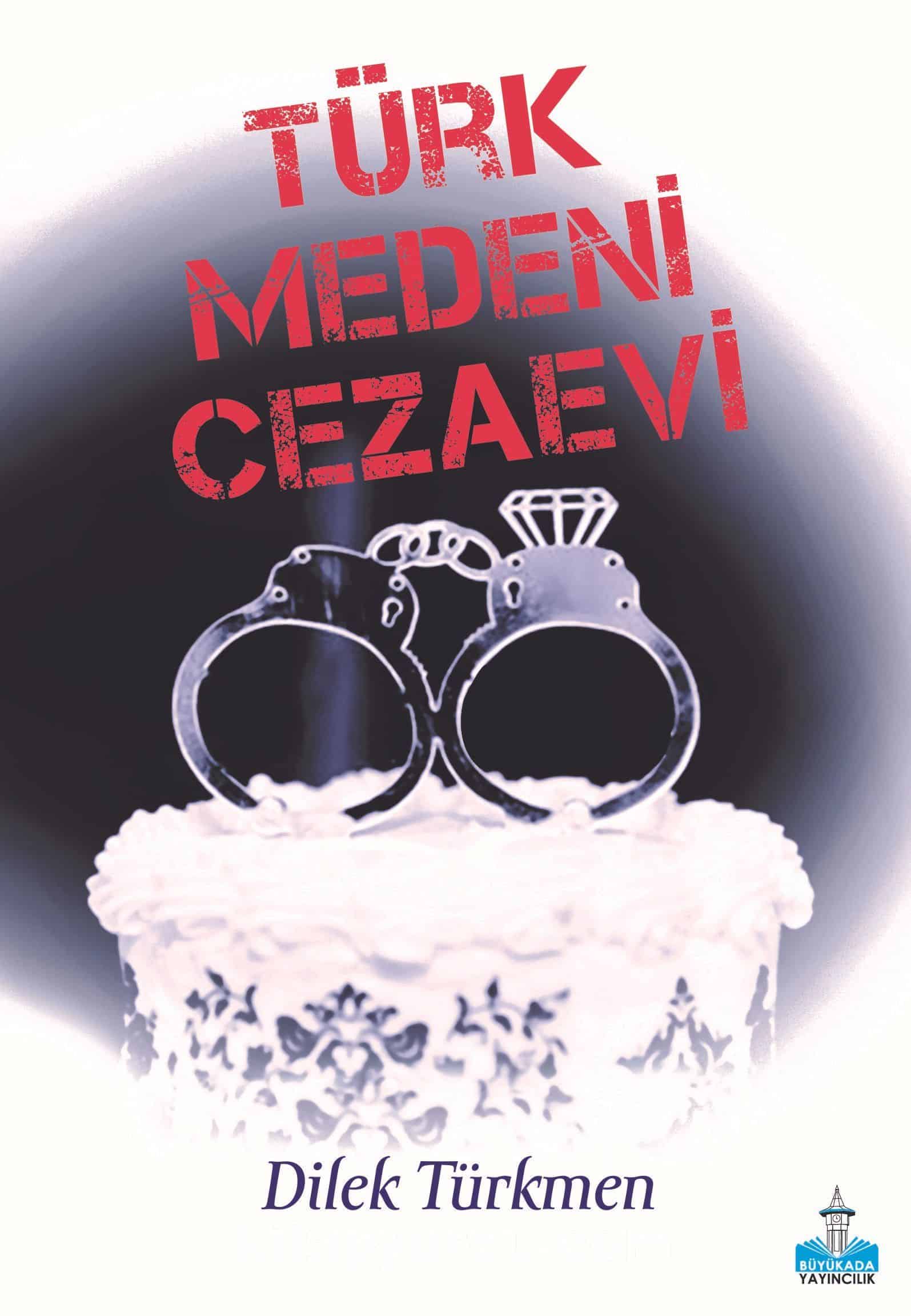 Türk Medeni Cezaevi