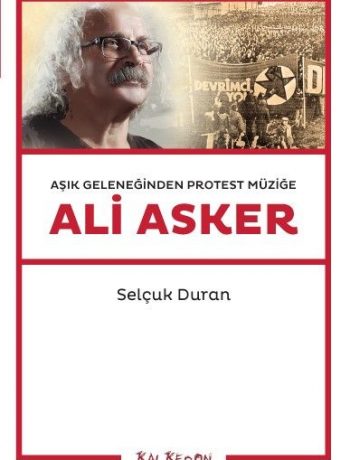 Ali Asker & Aşık Geleneğinden Protest Müziğe