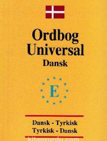 Danimarkaca Universal Sözlük Dansk  Tyrkisk Tyrkisk - Dansk