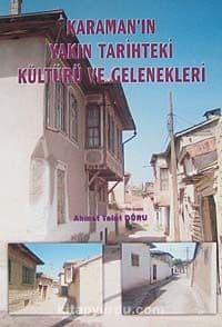 Karaman'ın Yakın Tarihteki Kültürü ve Gelenekleri (1-I-14)