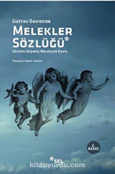 Melekler Sözlüğü & Gözden Düşmüş Melekler Dahil