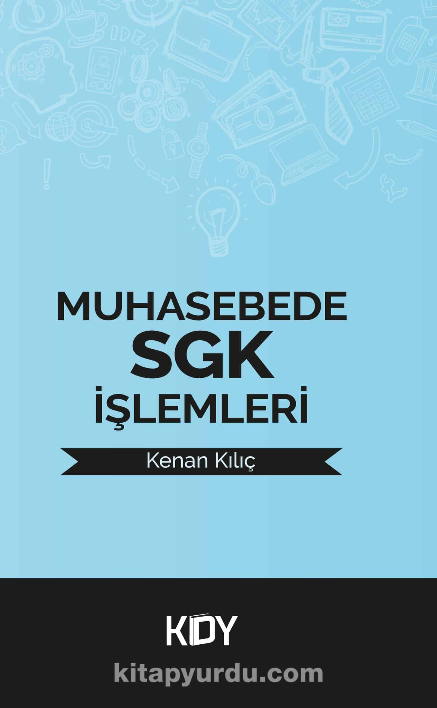 Muhasebede Sgk İşlemleri