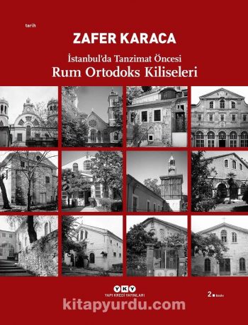 Rum Ortodoks Kliseleri & İstanbul'da Tanzimat Öncesi