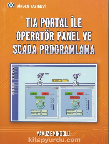 TIA Portal ile Operatör Panel ve Scada Programlama