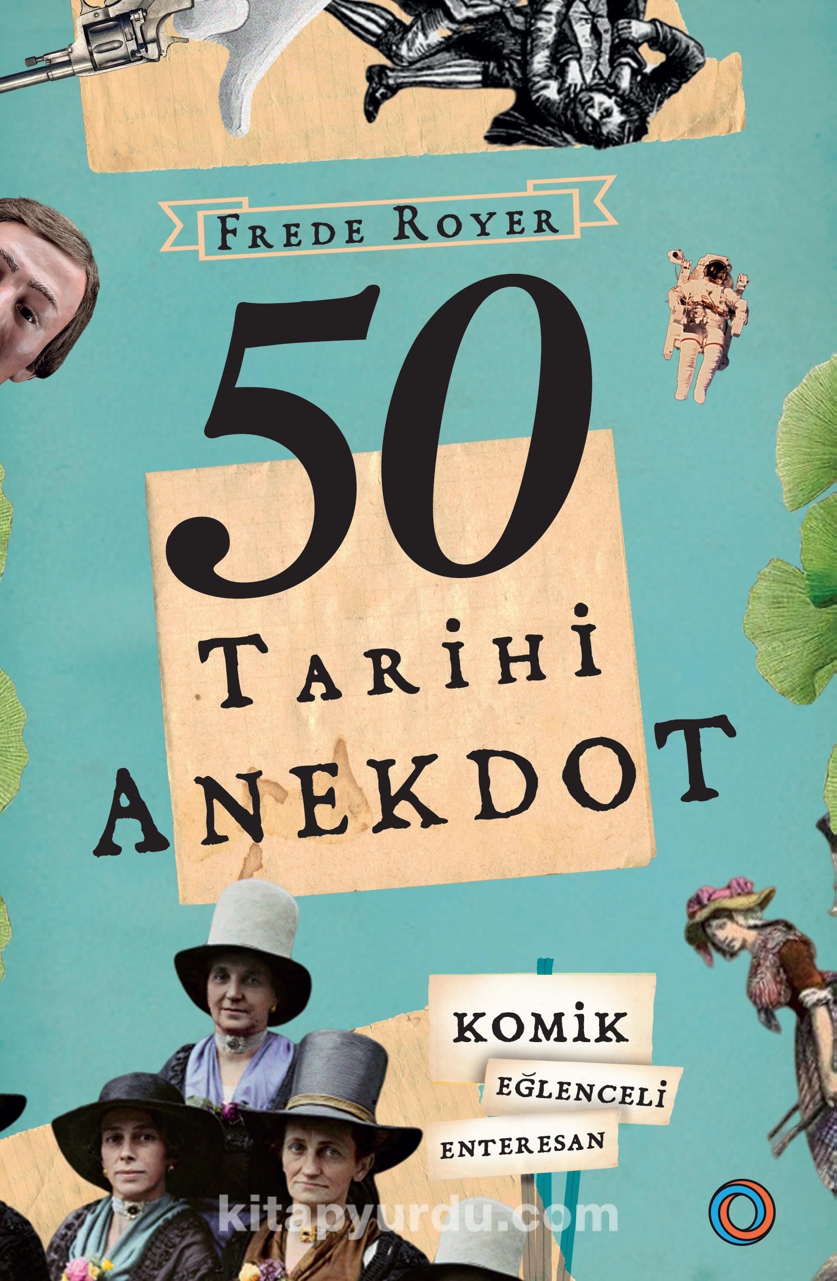 50 Tarihi Anekdot