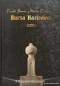 Bursa Hazireleri & Tarihi Bursa Mezar Taşları -1 (20-F-33)
