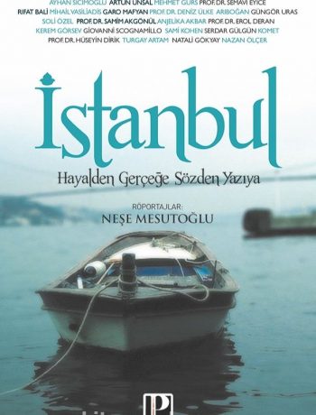 İstanbul & Hayalden Gerçeğe Sözden Yazıya