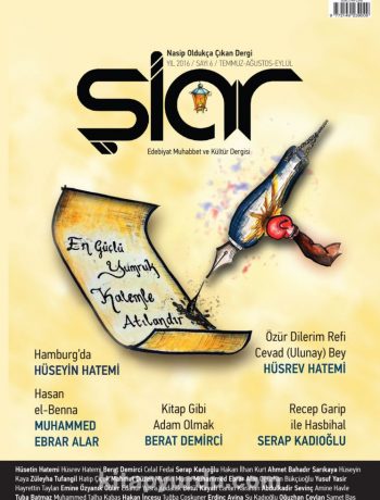 Şiar Dergisi Sayı: 6 Temmuz-Ağustos-Eylül 2016