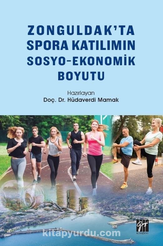 Zonguldak'ta Spora Katılımın Sosyo-Ekonomik Boyutu