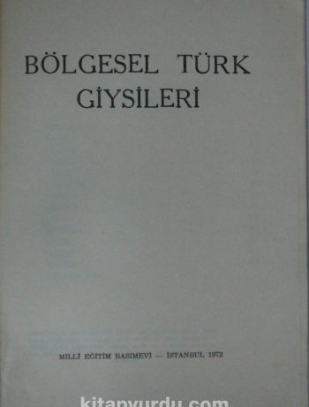 Bölgesel Türk Giysileri (Kod: 6-E-12)