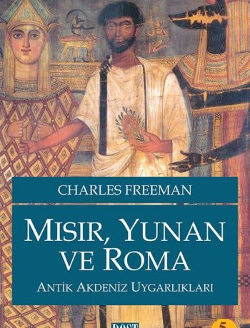 Mısır, Yunan ve Roma & Antik Akdeniz Uygarlıkları