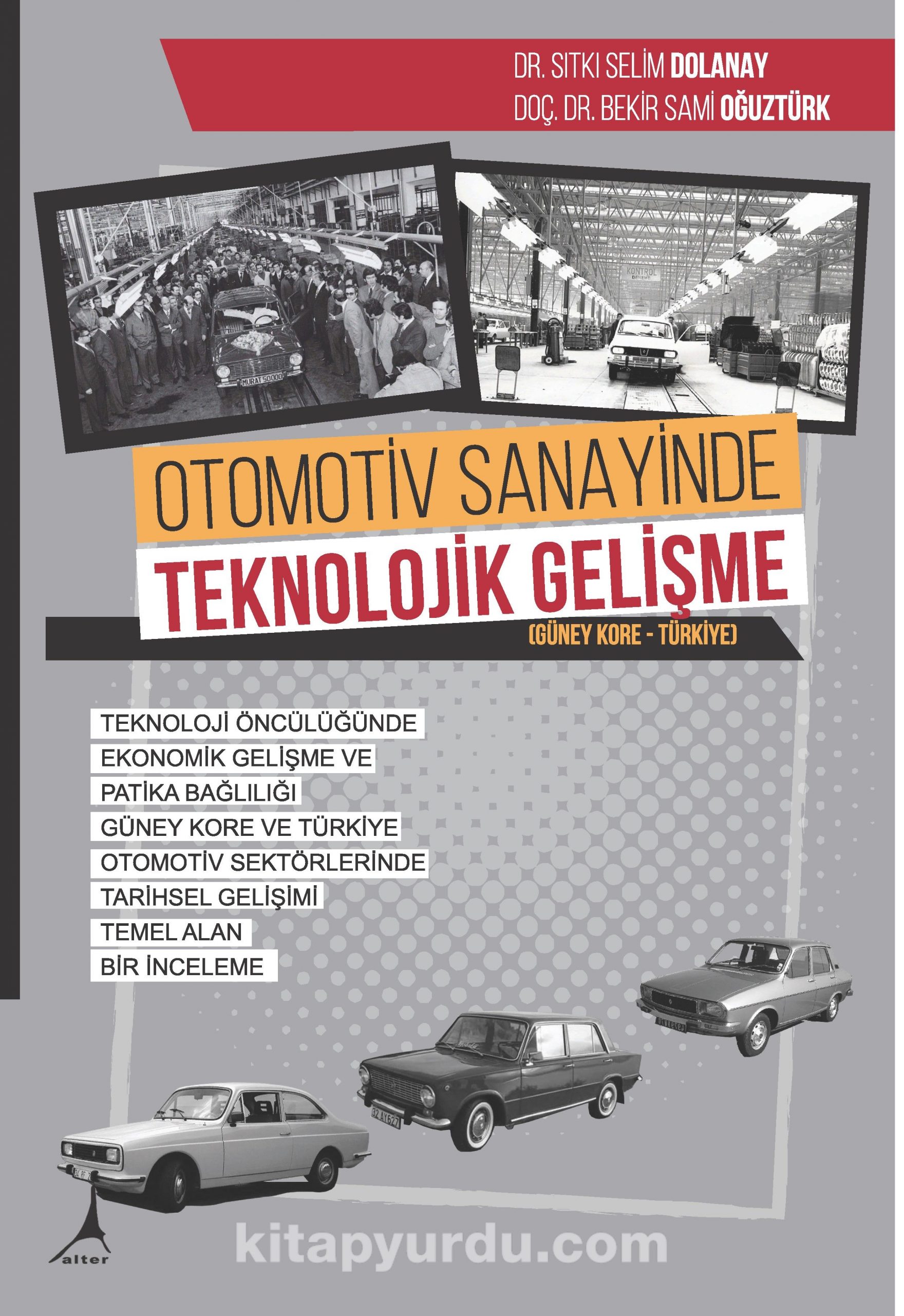 Otomotiv Sanayinde Teknolojik Gelişme (Güney Kore - Türkiye)