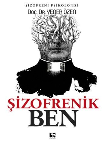 Şizofrenik Ben