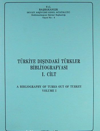 Türkiye Dışındaki Türkler Bibliyografyası 2 Cilt (Ürün Kodu:1-C-8)