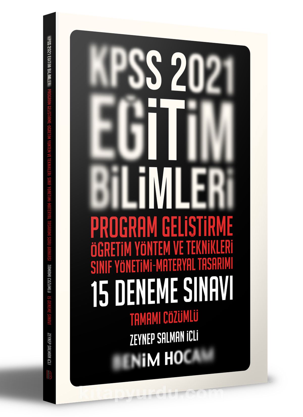 2021 KPSS Eğitim Bilimleri Program Geliştirme - ÖYT - Sınıf Yönetimi - Materyal Tasarımı Tamamı Çözümlü 15 Deneme Sınavı