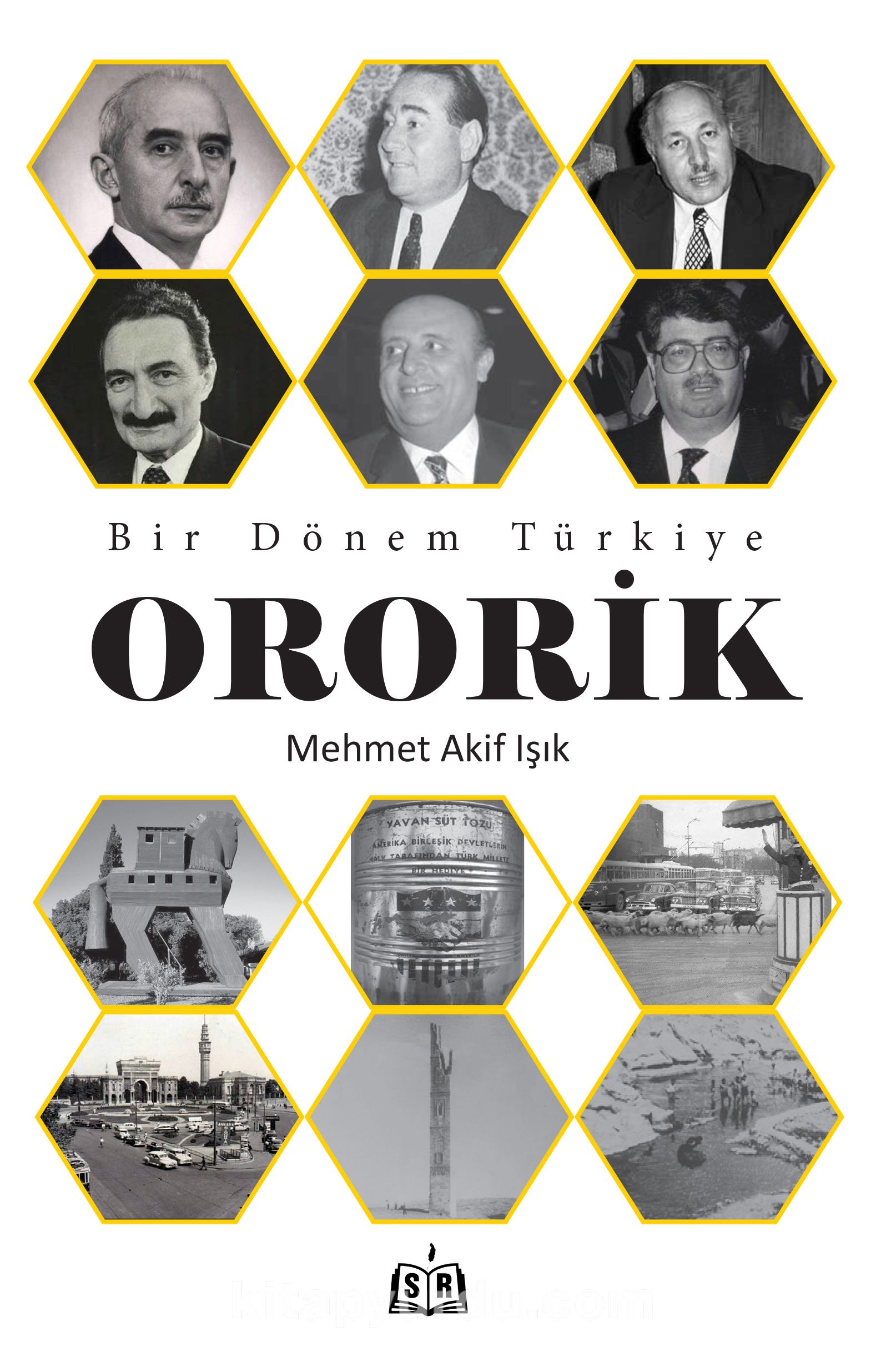 Bir Dönem Türkiye - Ororik