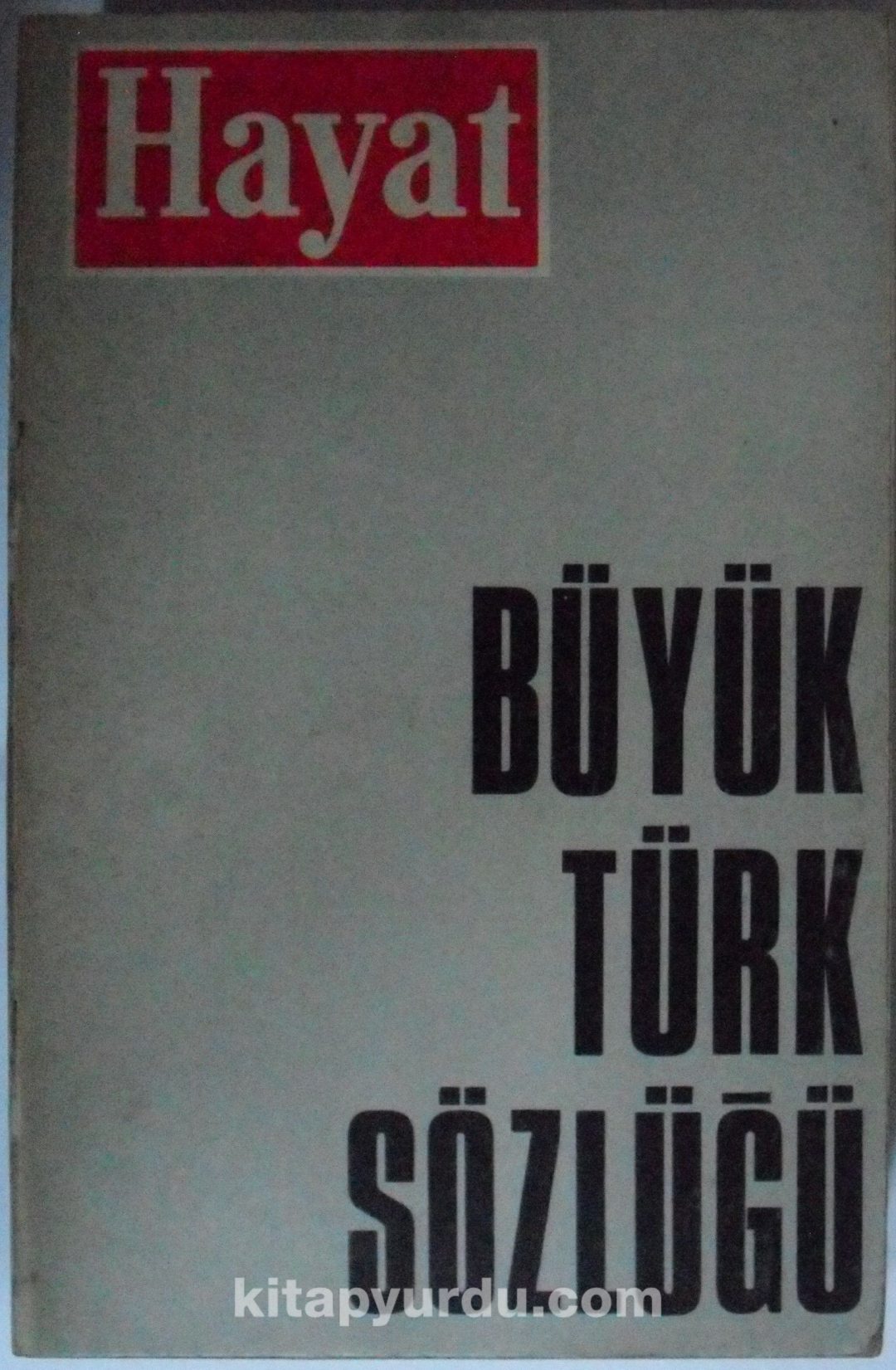 Büyük Türk Sözlüğü Kod: 10-I-12