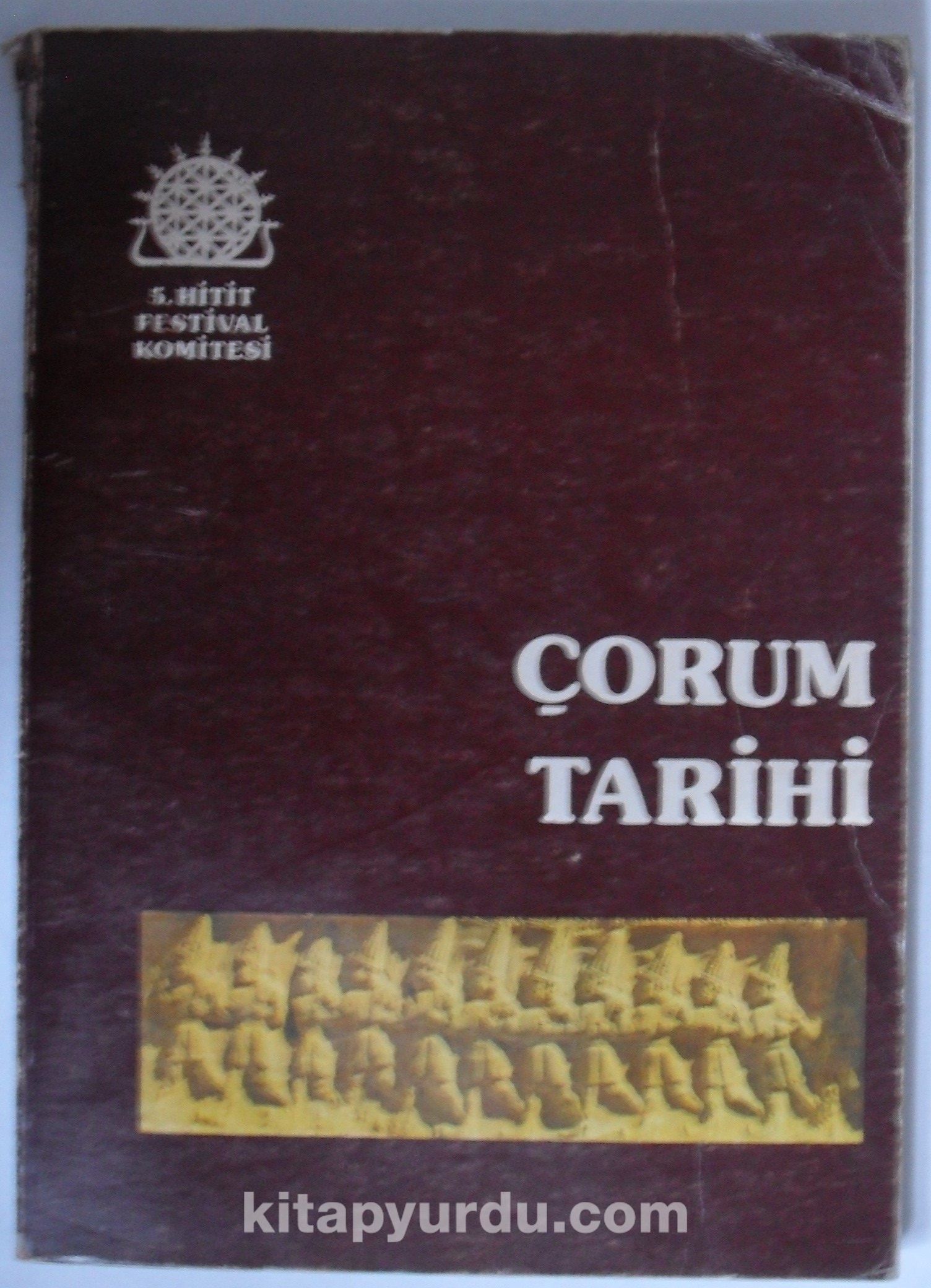 Çorum Tarihi (Kod:4-H-32)