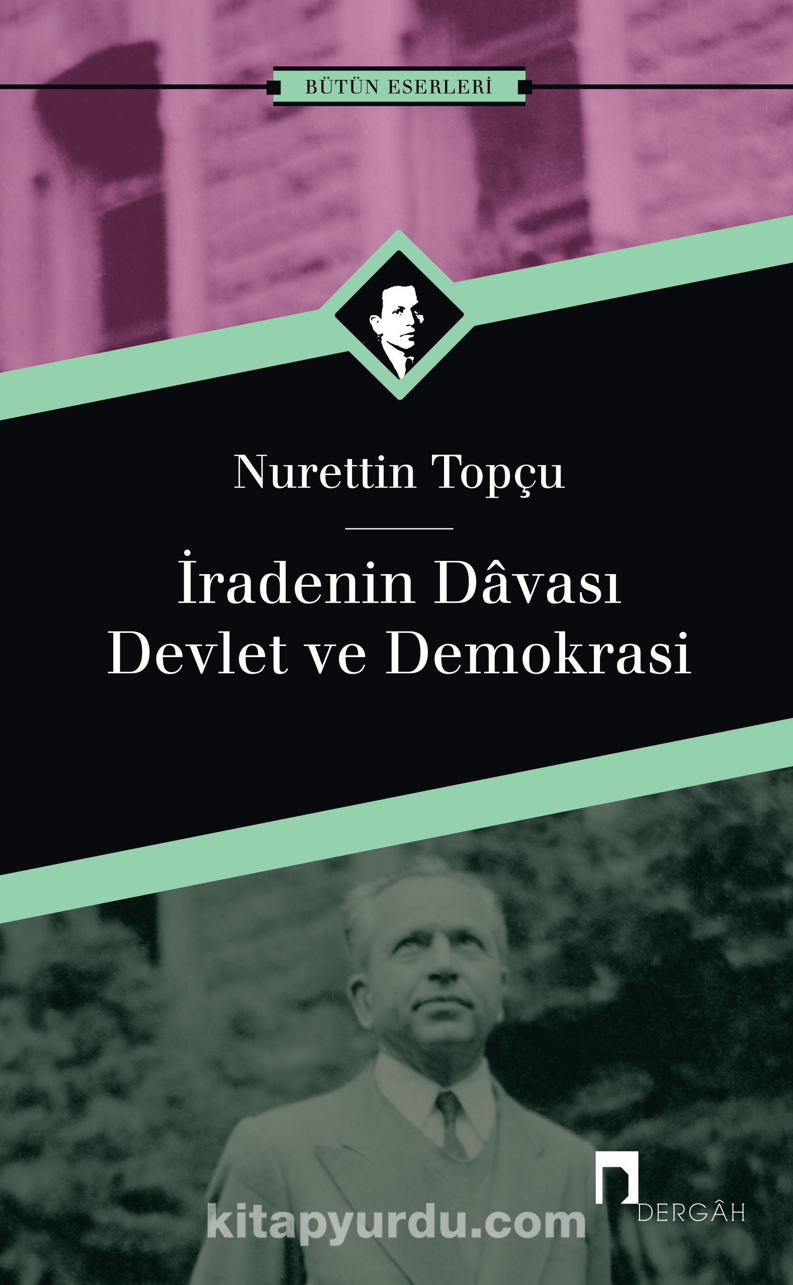 İradenin Davası/Devlet ve Demokrasi