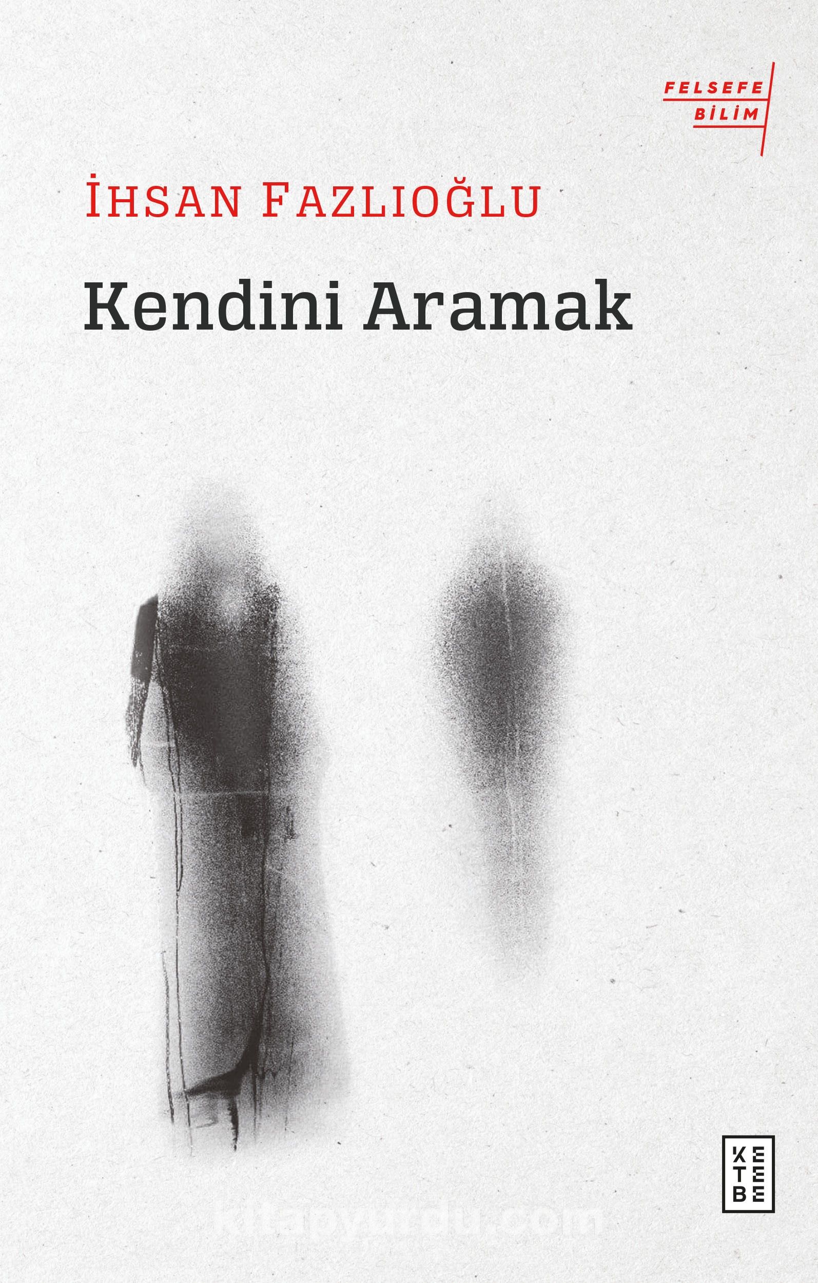 Kendini Aramak