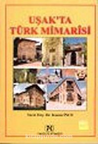 Uşak'ta Türk Mimarisi
