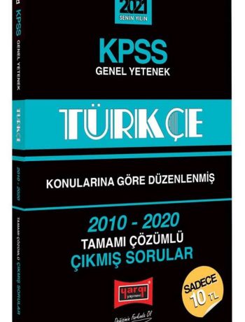 2021 KPSS Türkçe Konularına Göre Düzenlenmiş Tamamı Çözümlü Çıkmış Sorular