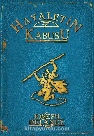 Hayaletin Kabusu & Wardstone Günlükleri 7. Kitap kitabını indir [PDF ve ePUB]
