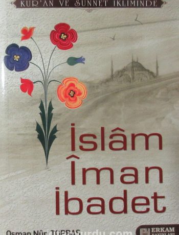 İslam İman İbadet