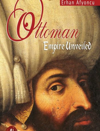 Ottoman Ampire Unveiled (Örtüsü Kalkan Osmanlı)