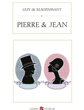 Pierre and Jean