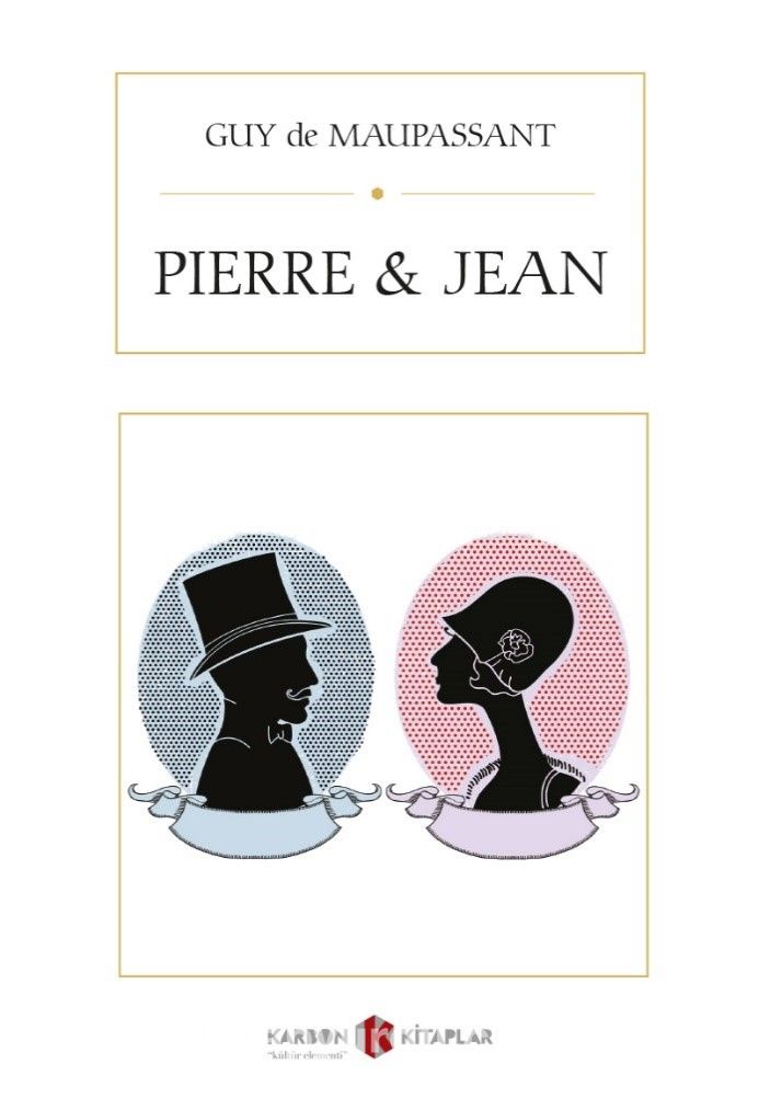 Pierre and Jean
