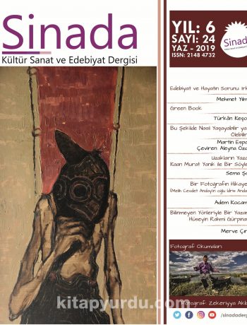 Sinada Kültür Sanat ve Edebiyat Dergisi Sayı:24 Yaz 2019