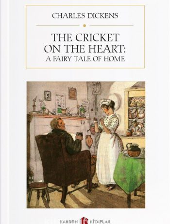 The Cricket on the Heart: A Fairy Tale of Home