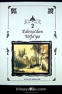 Edessa'dan Urfa'ya (2 Cilt Takım)(9-B-6)
