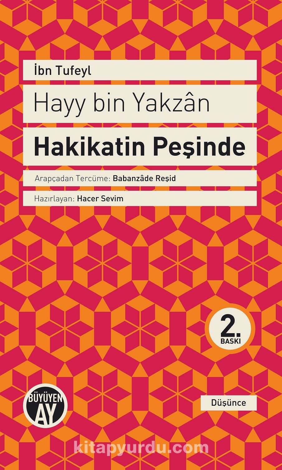 Hayy Bin Yakzan Hakikatin Peşinde