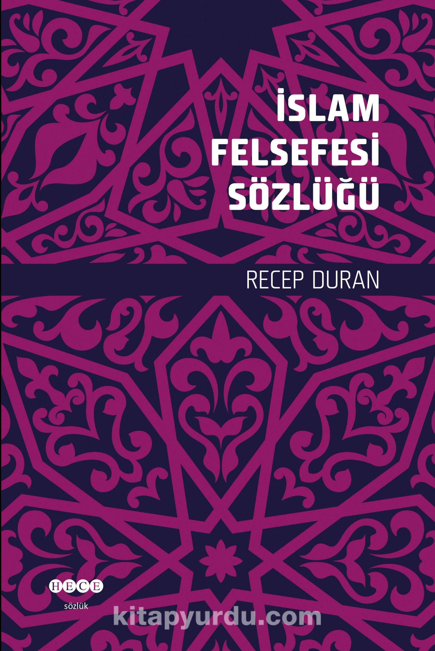 İslam Felsefesi Sözlüğü