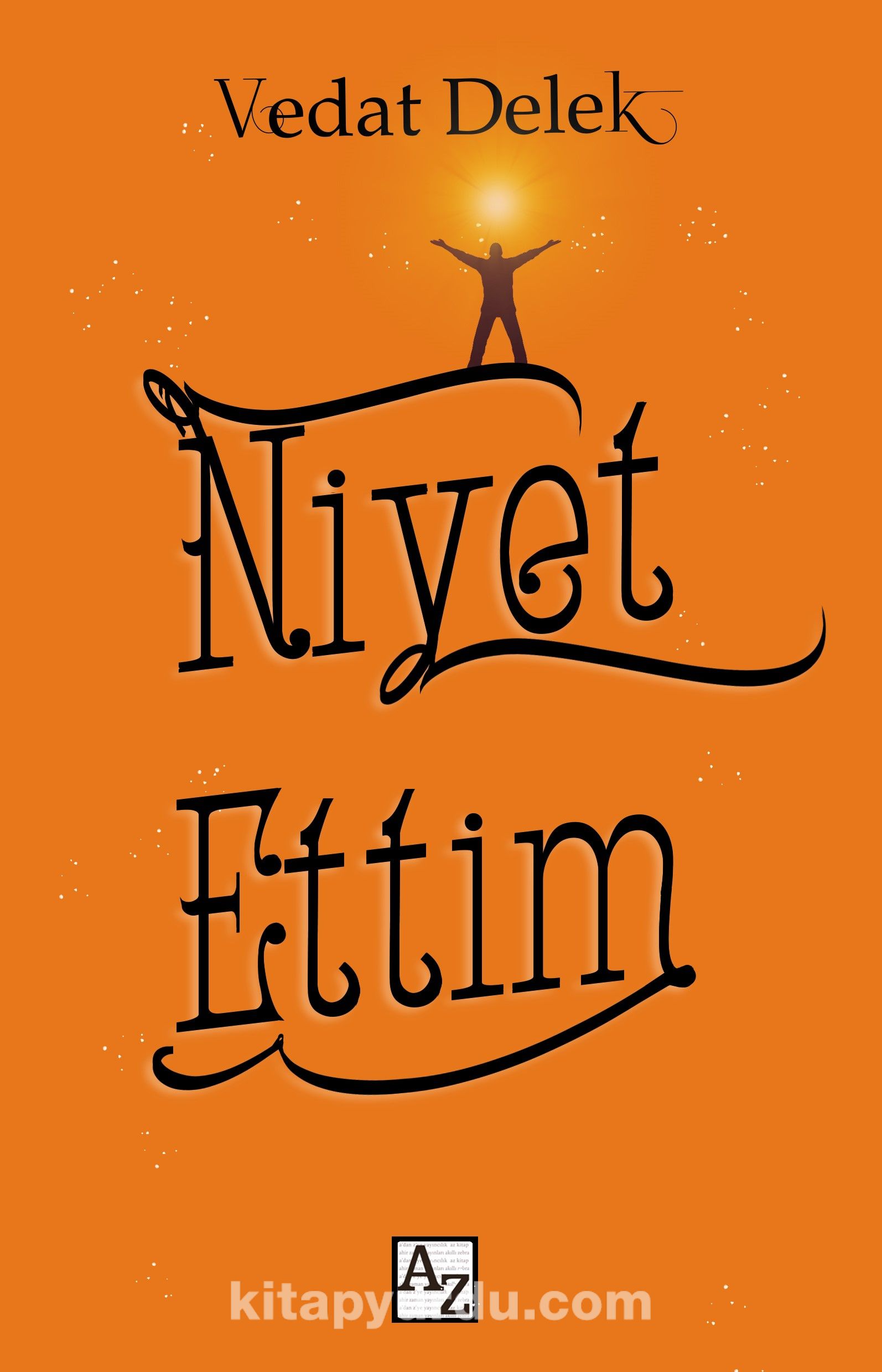 Niyet Ettim