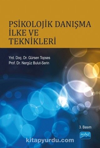 Psikolojik Danışma İlke ve Teknikleri