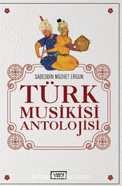 Türk Musikisi Antolojisi