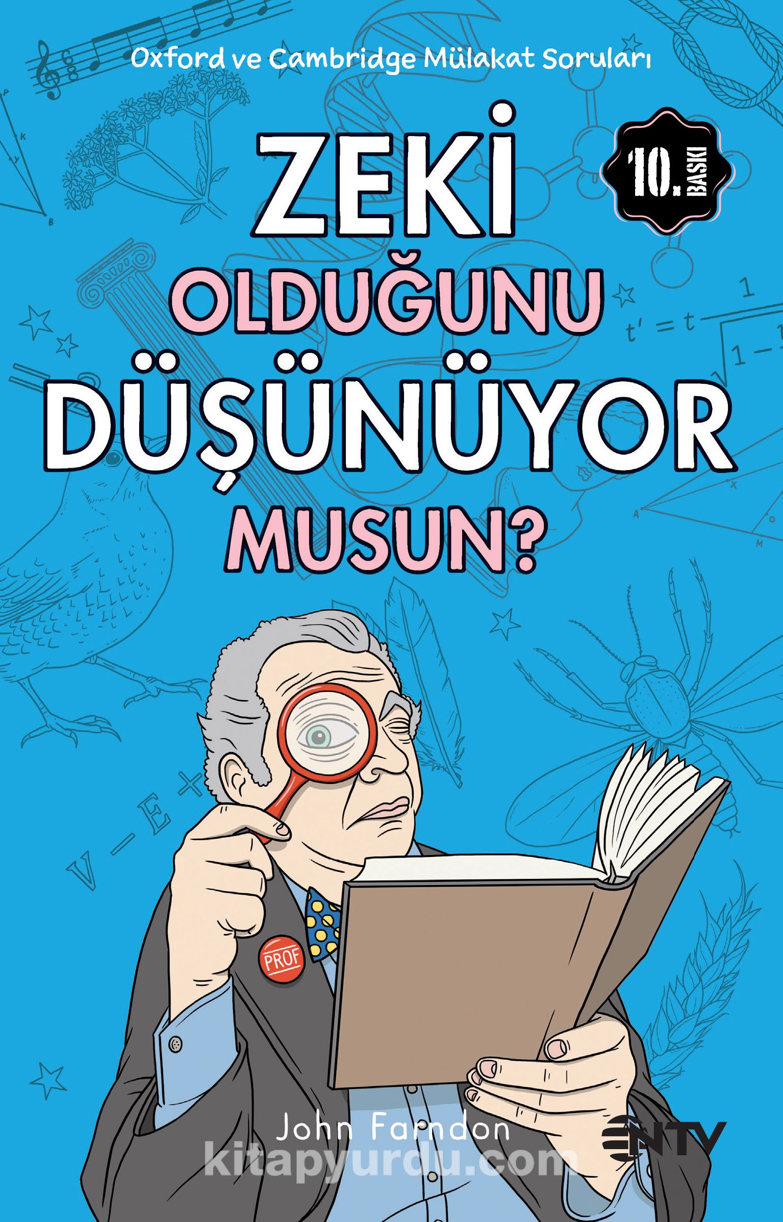 Zeki Olduğunu Düşünüyor musun?