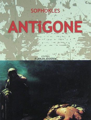 Antigone / Eski Yunan Tragedyaları -2