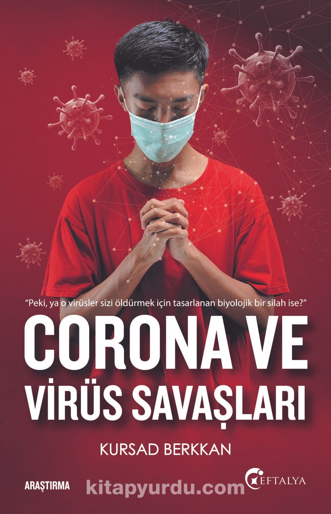 Corona ve  Virüs Savaşları
