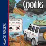 Cousins and Crocodiles + CD  (Nuance Readers Level-1)