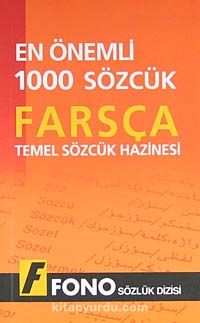 En Önemli 1000 Sözcük Farsça & Temel Sözcük Hazinesi