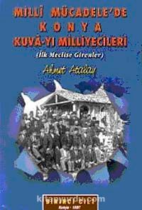 Milli Mücadele'de Konya Kuva-yı Milliyecileri (2 Cilt)