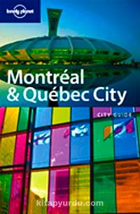 Montreal - Quebec City Guide (1st Edition)