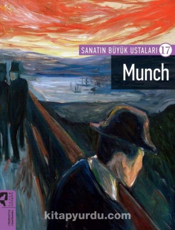 Sanatın Büyük Ustaları 17 / Munch